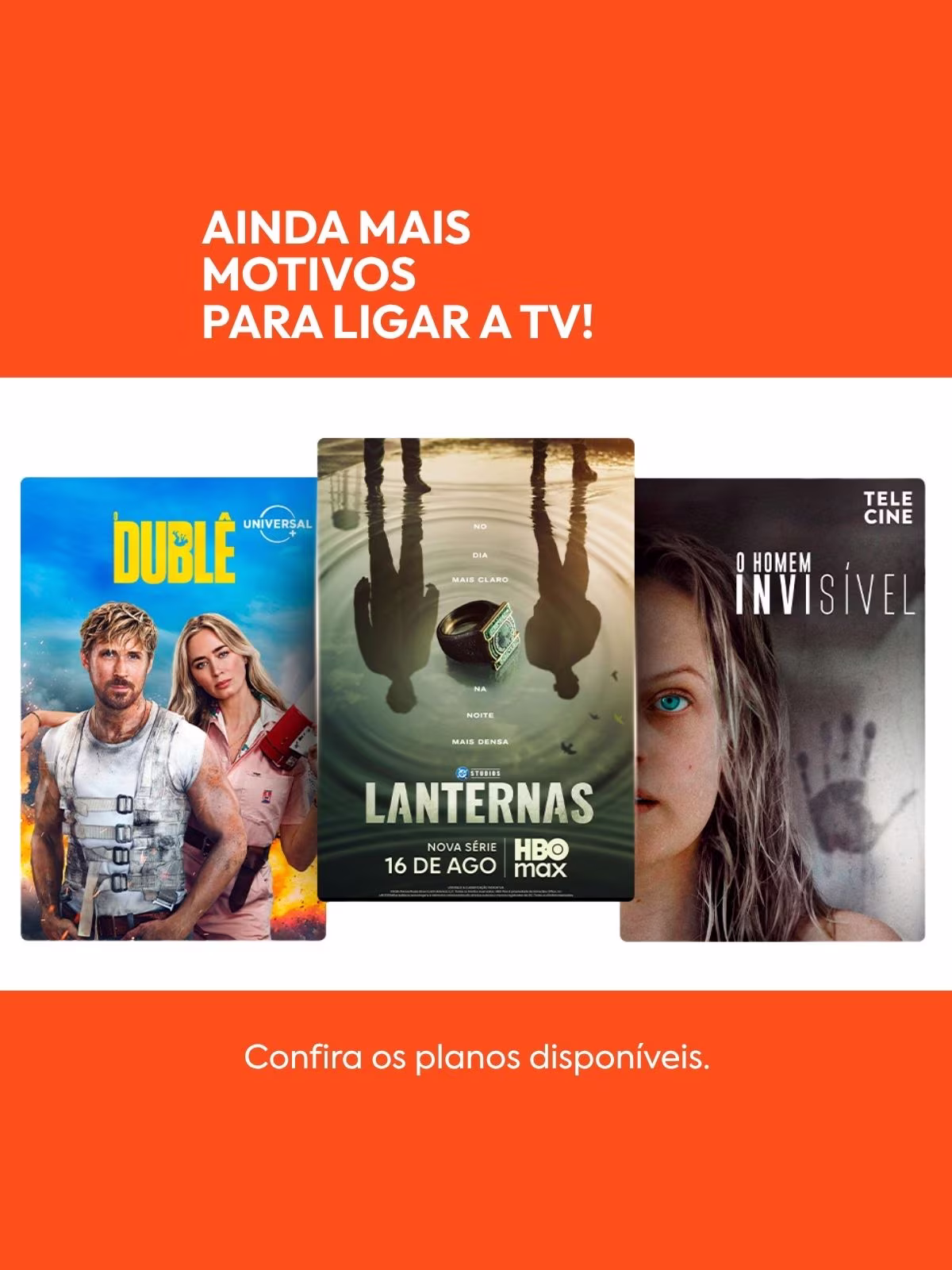 Os seus filmes de Agosto